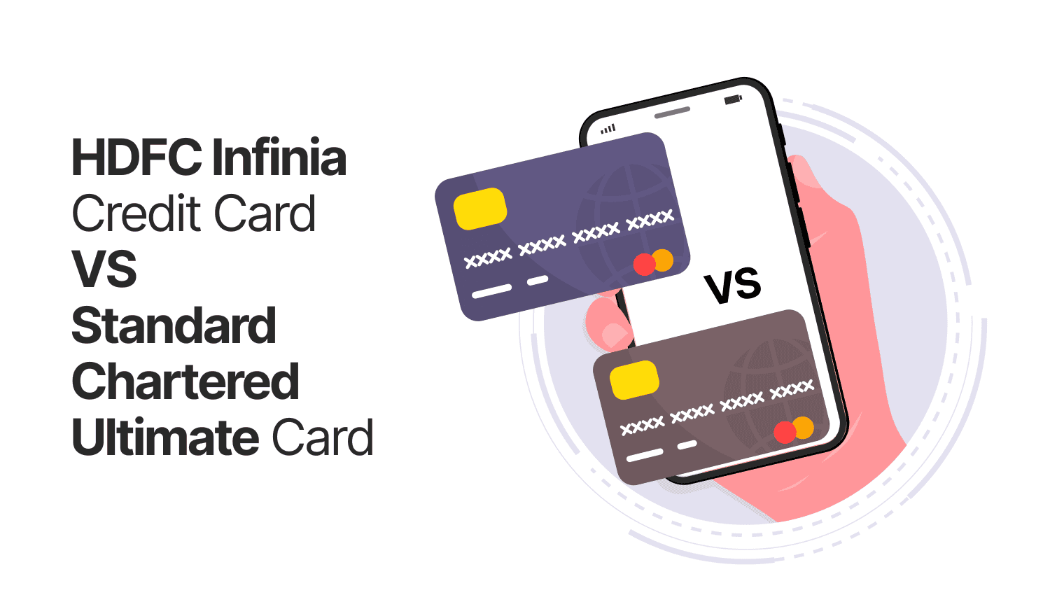 HDFC Infinia vs Standard Chartered Ultimate Credit Card